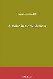 A Voice in the Wilderness