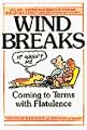 Wind Breaks: Coming To Terms With Flatulence