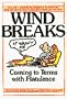 Wind Breaks: Coming To Terms With Flatulence