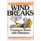 Wind Breaks: Coming To Terms With Flatulence