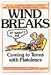 Book Wind Breaks: Coming To Terms With Flatulence