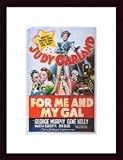 For Me and My Gal, Art Poster with Wood Frame, poster size: 11