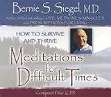 Meditations for Difficult Times