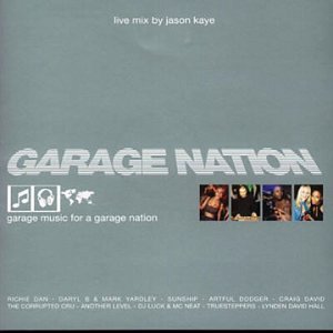 CD-Charts  Search : Garage Nation: Mixed By Jason Kaye