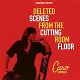 Produkt-Bild: Deleted Scenes from the Cuttin