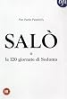 Salo, Or The 120 Days Of Sodom