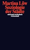 Produkt-Bild: Soziologie der St&auml;dte (suhrkamp taschenbuch wissenschaft)