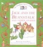 Jack and the beanstalk and other stories