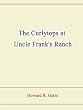 The Curlytops at Uncle Frank's Ranch