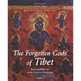 The Forgotten Gods of Tibet: Tabo and the Temples of Spiti, Early Buddhist Art in the Western Himalayas by  Peter van Ham and Aglaja Stirn