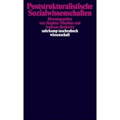 Poststrukturalistische Sozialwissenschaften (suhrkamp taschenbuch wissenschaft)