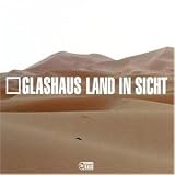 Land in Sicht - Glashaus