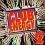 Club Energy Vol 2