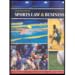 INTRODUCTION TO SPORTS LAW AND BUSINESS