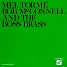  Mel Torme, Rob McConnell and the Boss Brass