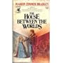 The House Between the Worlds