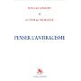 Penser l'antiracisme de Henry de Lesquen