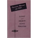 1949 CHEVROLET TRUCK Full Line Owners Manual User Guide by Chevrolet