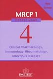 Clinical Pharmacology, Infectious Diseases, Rheumatology, Immunology (New MRCP 1 Pocket Book)