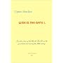 Wide Is the Gate 1 (World's End Series 7)