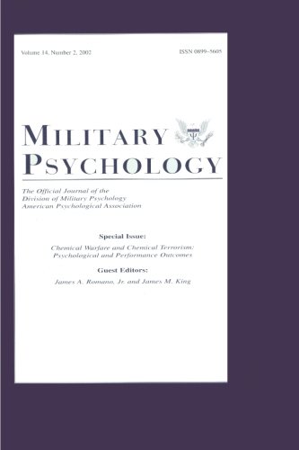 Chemical Warfare and Chemical Terrorism: Psychological and Performance Outcomes:a Special Issue of military Psychology