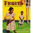 Fruits: a Caribbean Counting Book