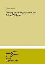 Planung und Erfolgskontrolle von Online-Werbung