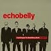 Best of Echobelly: I Can't Imagine World Without Me