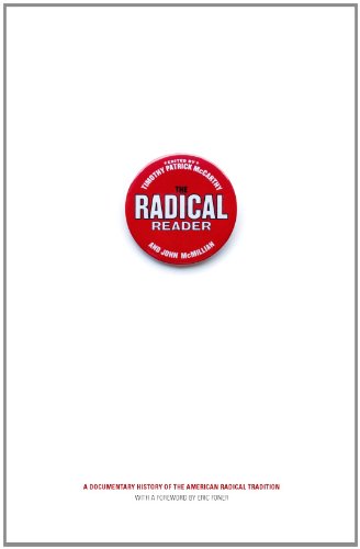 The Radical Reader: A Documentary History of the American Radical Tradition