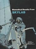 Biomedical Results from Skylab NASA SP-377