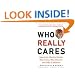 Who Really Cares: The Surprising Truth about Compassionate Conservatism