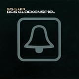 Das Glockenspiel - Schiller