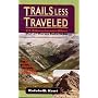Trails less traveled: 27 adventurous hikes out of Ouray, Colorado