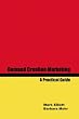 Demand Creation Marketing -: A Practical Guide