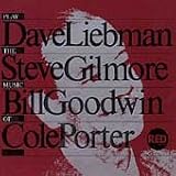 Revue Dave Liebman Trio  / Play The Music Of Cole Porter