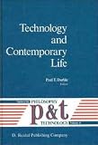 Technology and Contemporary Life (Philosophy and Technology)