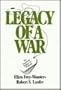 Legacy of a War: The American Soldier in Vietnam