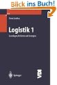 Logistik I. Grundlagen, Verfahren und Strategien (VDI-Buch)