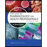 Study Guide for Pharmacology for Health Professionals by Acosta RPh MS, Renee [Lippincott Williams & Wilkins,2012] [Paperback] Second (2nd) edition