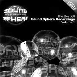 The Best Of Sound Sphere Recordings Volume 1 CD 2001 [Audio CD] NEW SEALED!