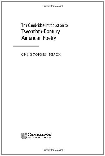 The Cambridge Introduction to Twentieth-Century American Poetry (Cambridge Introductions to Literature)
