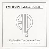 Fanfare For The Common Man: The Anthology