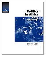 Politics in Africa: A New Beginning? (New Horizons in Comparative...