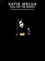 Katie Melua: Call Off the Search (Piano Vocal Guitar)