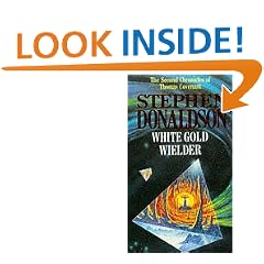 The Second Chronicles of Thomas Covenant (3) - White Gold Wielder