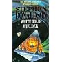 White Gold Wielder (The Second Chronicles of Thomas Covenant)