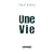 Une vie