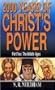 2,000 Years of Christ's Power, Part Two (v. 2)