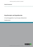 Kryotherapie und Hypothermie: Anwendungsgebiete, Kryochirurgie, K�ltekammer