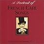 A Portrait of French Cafe Songs